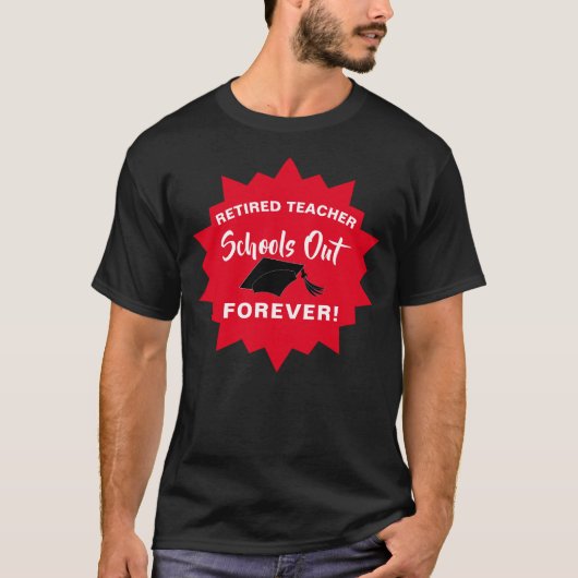 Pensioen Funny Teacher Gezegde T-shirt (Voorkant)