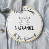 Pensioen Gefeliciteerd aangepaste naam Keepsake Ronde Button 6,0 Cm (In situ)