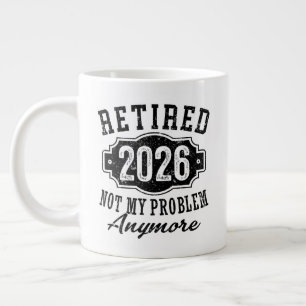 Pensioen Gepensioneerd 2026 Niet Mijn Probleem Mee Grote Koffiekop