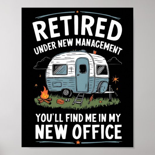 Pensioen Gepensioneerd Grappig Kampeerder Kamp Kam Poster (Voorkant)