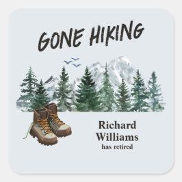Pensioen Gone Wandelen naar de bergen Buiten Vierkante Sticker