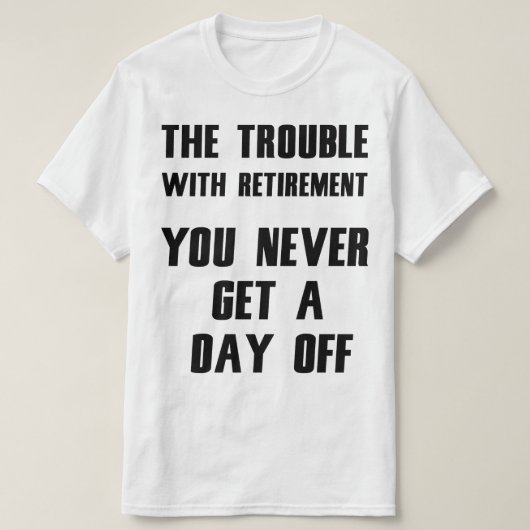 Pensioen Hilarisch T-shirt (Design voorkant)