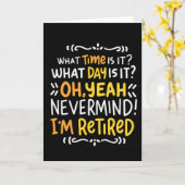 Pensioen - hoe laat is het? Oh, ik ben een Ge Kaar Kaart (Gele Bloem)