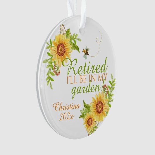 Pensioen Ik zal in mijn tuin Bloemen Zonnebloem Ornament (voorkant)