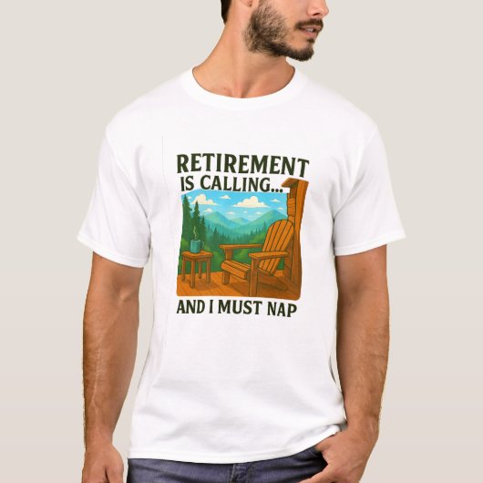 🏞️ Pensioen is bellen... en ik moet dutten T-shirt (Voorkant)