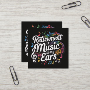 Pensioen Is Muziek Voor Mijn Oren Vierkante Visitekaartje
