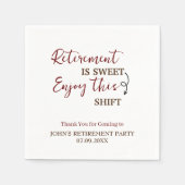 Pensioen is zoet Geniet van deze shift pensioen Servet (Voorkant)