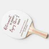 Pensioen is zoet Geniet van deze shift pensioen Tafeltennisbatje (Zijkant)