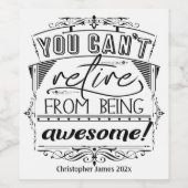 Pensioen Partij Viering Quote Wijn Etiket (Enkel label)