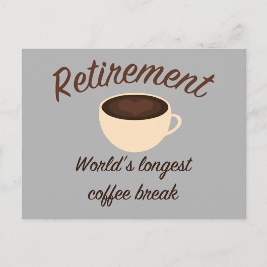 Pensioen: 's werelds langste koffiepauze briefkaart (Voorkant)