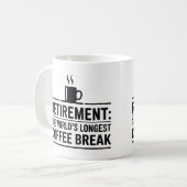 Pensioen: 's werelds langste koffiepauze grappig koffiemok (Voorkant links)
