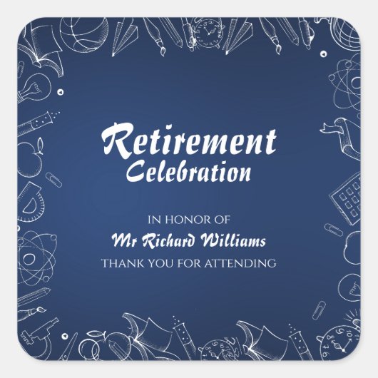 Pensioen school leraar partij viering vierkante sticker (Voorkant)