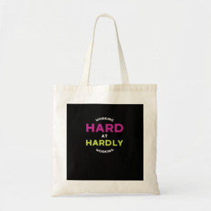 Pensioen werkt hard bij nauwelijks overmaats werke tote bag