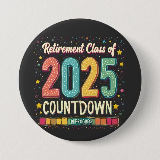 Pensioencategorie van 2025 in het Afstuderen Ronde Button 7,6 Cm (Voorkant)