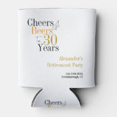 Pensioenfeest 30 jaar Cheers en bieren minimaal Blikjeskoeler (Voorkant)