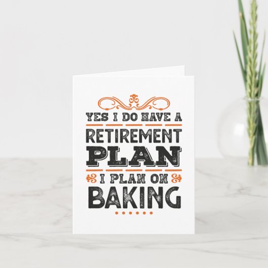 Pensioenplan Bakcadeau Grappig Kaart (Voorkant)