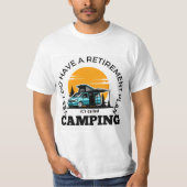 Pensioenplan Camping Quote T-shirt (Voorkant)