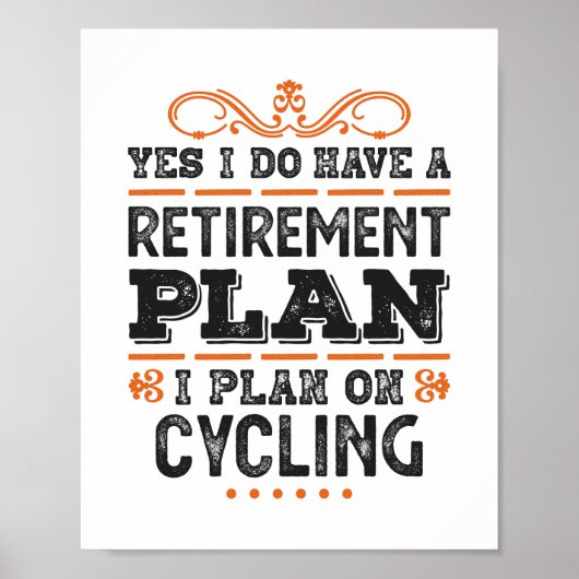 Pensioenplan Cycli Gift Funny Poster (Voorkant)
