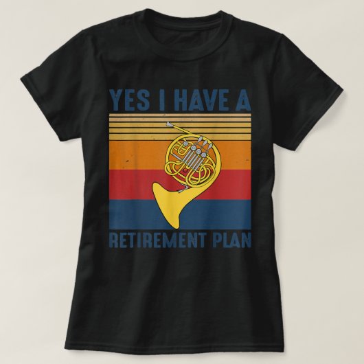 Pensioenplan Franse Horn Music Funny Reberekend Mu T-shirt (Design voorkant)