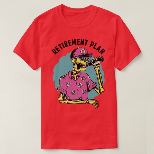 Pensioenplan Funny Beer Drink Skeleton T-shirt (Design voorkant)