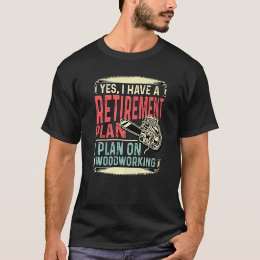 Pensioenplan Kabinetmaker T-shirt (Voorkant)