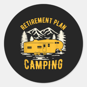 Pensioenplan - Kamperen - Voor 5th Wheel kampeerde Ronde Sticker