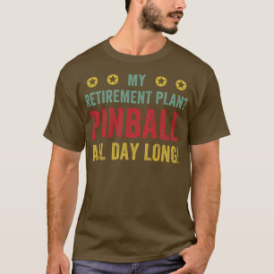 Pensioenplan Pinball de hele dag machines Arcade F T-shirt