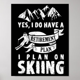 Pensioenplan Skiën Ski Skiloper Met Pensioen Grapp Poster
