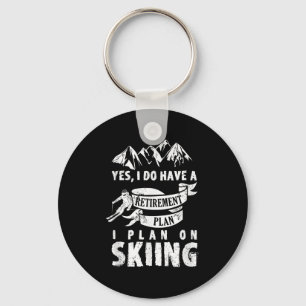 Pensioenplan Skiën Skiër Pensioen Grappig Gift Sleutelhanger