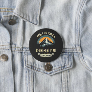 Pensioenplan Wandelen Grappig Papa Buiten Wandelen Ronde Button 7,6 Cm