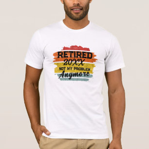 Pensioenquotes Gezegden personaliseren Shirt ontwe