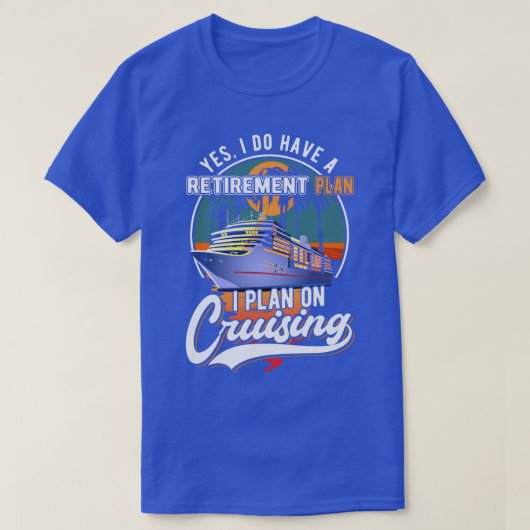 Pensioenregeling cruiseschepen in ruste t-shirt (Design voorkant)