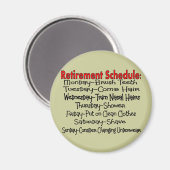 "Pensioenregeling" Funny Gifts Magneet (Voorkant / Achterkant)