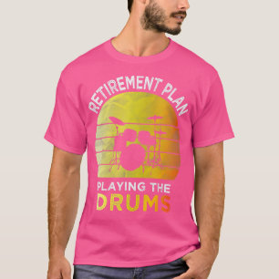 Pensioenregeling voor het afzetten van de drums Dr T-shirt