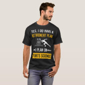 Pensioensport Wetenschap T-shirt (Voorkant volledig)