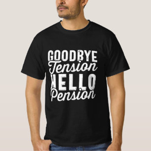 Pensioenuitkering, afscheid Hallo Pensioen T-shirt