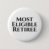 Pensioenuitkering grappig ronde button 5,7 cm (Voorkant)