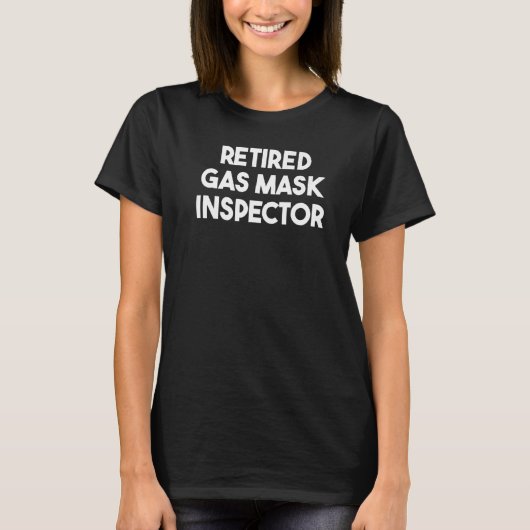 Pensionado inspecteur gasmaskers t-shirt (Voorkant)