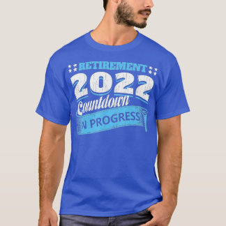 Pensionering 2022 Afrekening in uitvoering Funny R T-shirt