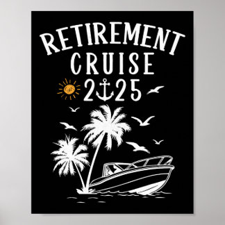 Pensionering 2025 Cruise Grappige Zomer Zeilen Met Poster