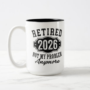 Pensionering 2026 Niet Mijn Probleem Meer Leuk Tweekleurige Koffiemok