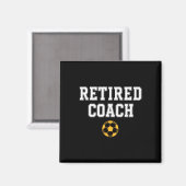 Pensionering Coach Voetbalteam Mentor Magneet (Voorkant / Achterkant)