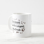 Pensionering: de langste koffiepauze ter wereld koffiemok (Voorkant links)