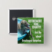 Pensionering goed gedaan!!! vierkante button 5,1 cm (Voorkant /achterkant)