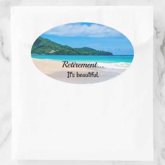 Pensionering...Het is prachtig Ovale Sticker (Tas)