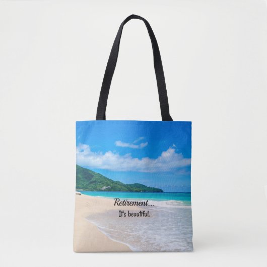 Pensionering...Het is prachtig Tote Bag (Voorkant)