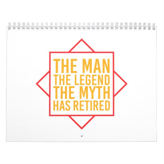 Pensionering Het Man De Mam De Legende is met pens Kalender (Hoes)