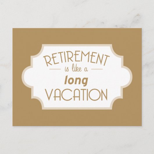 Pensionering is een lange vakantie briefkaart (Voorkant)