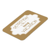 Pensionering is een lange vakantie magneet (Linkerzijde)