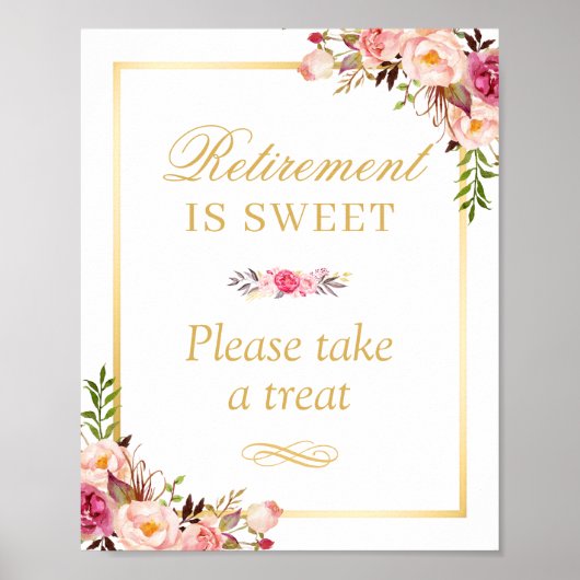 Pensionering is fijn als je een Treat-teken neemt Poster (Voorkant)